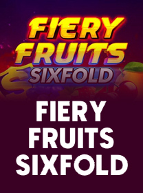 Cara Menang Bermain Fiery Fruits Sixfold dengan Mudah